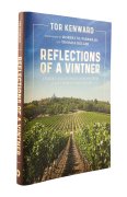 Reflections of a Vintner - Tor Kenward