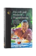 The Life and Wines of Hugh Johnson - Hugh Johnson
