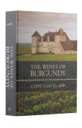 The Wines of Burgundy - Clive Coates