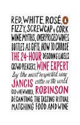 24 Hour Wine Expert - Jancis Robinson