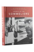 Secrets of the Sommeliers - Rajat Parr and Jordan Mackay