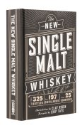 New Single Malt Whisky - Clay Risen and Chip Tate
